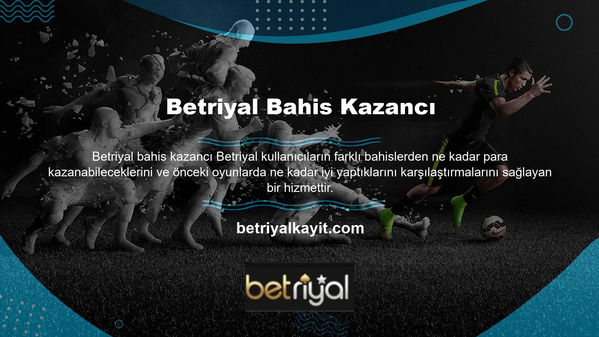 Betriyal farklı canlı oyunlara ve canlı yarışmalara sınırsız erişim sağlarken, Betriyal zirveleri lezzetli ve benzersiz bonus promosyonlarıyla her zamankinden daha mutlu ve mutlu hale getiriyor